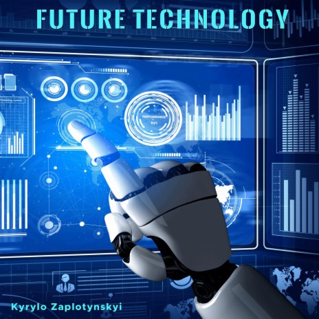 Future Technology | Boomplay Music