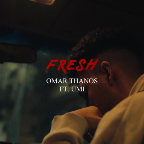 Fresh-فرش ft. Omar Thanos | Boomplay Music