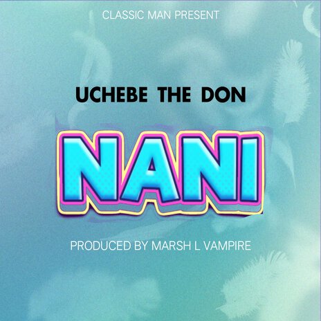 Nani ft. Marsh L vampire | Boomplay Music