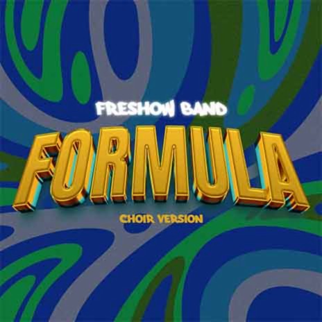 Formula (Choir Version)