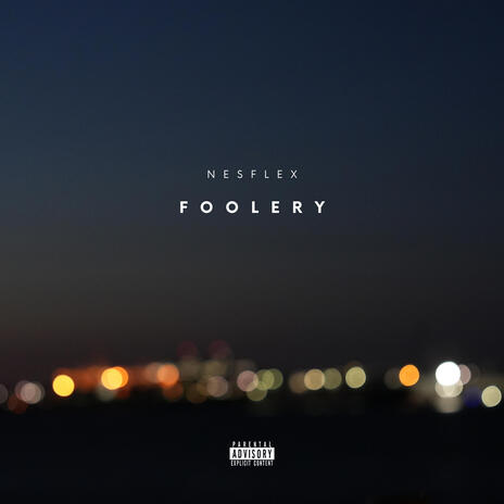 Foolery | Boomplay Music