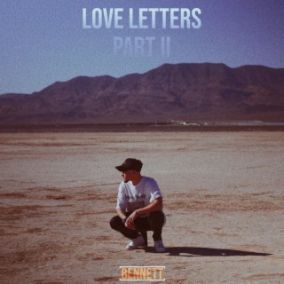 Love Letters, Pt. 2