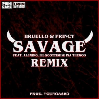 Savage (feat. Alexino & Lil Scottish)