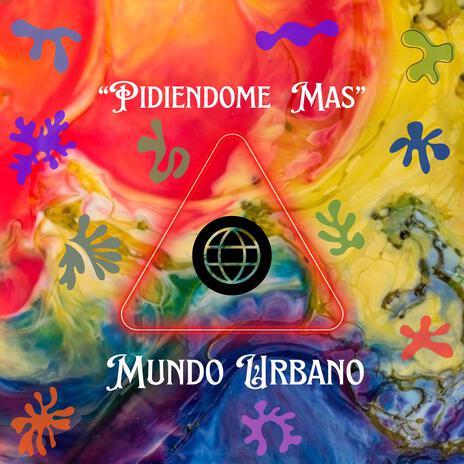 Pidiendome Mas | Boomplay Music