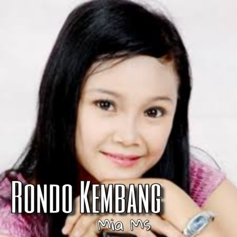 Rondo Kembang | Boomplay Music