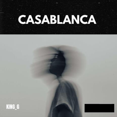 Casablanca | Boomplay Music