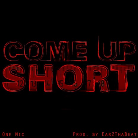 Come Up Short | Boomplay Music