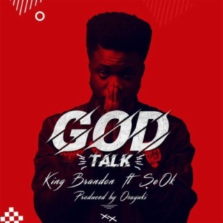 God Talk (feat. Ṣe Ok)