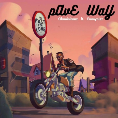 Pave Way ft. Emmynizz | Boomplay Music