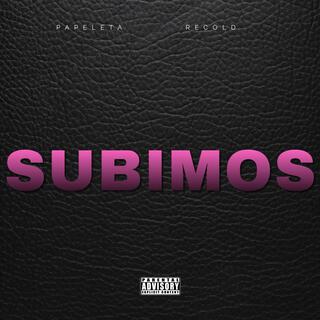 SUBIMOS