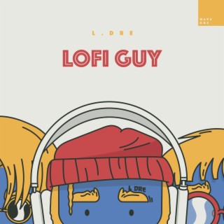Lofi Guy