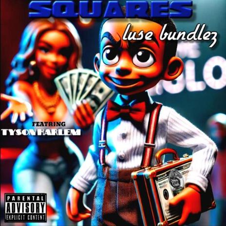 SQUAREZ ft. Tyson Harlem | Boomplay Music