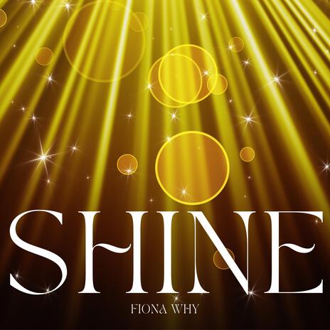 Shine | Boomplay Music