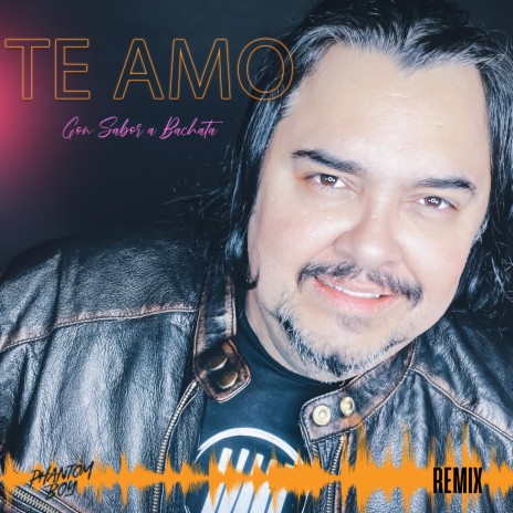 Te Amo (Bachata Version)