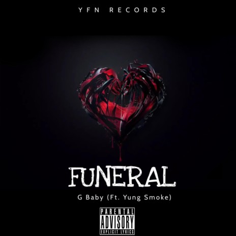 FUNERAL ft. G Baby | Boomplay Music