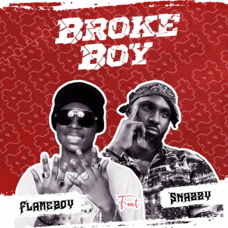 Broke Boy ft. Snazzyomoza | Boomplay Music
