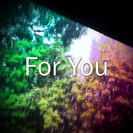 For You | Boomplay Music