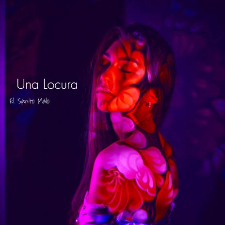 Una Locura | Boomplay Music