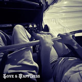 Love & Happiness