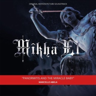 Panormitis and the Miracle Baby (From Mikha'el) [Original Motion Picture Soundtrack]