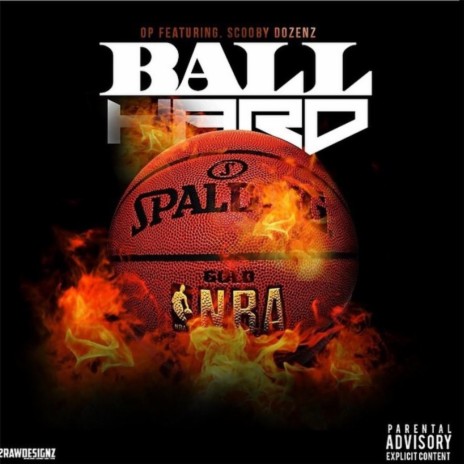 Ball Hard (feat. Scooby Dozenz) | Boomplay Music