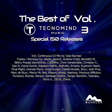 The Best of Tecnomind Music Vol. 3 (Special 150 Releases) (Continuous DJ Mix) | Boomplay Music