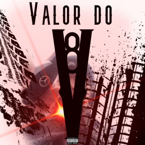 Valor Do V8 | Boomplay Music