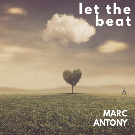 Let The Beat | Boomplay Music