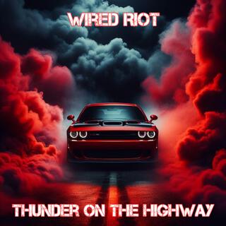 Thunder On The Highway