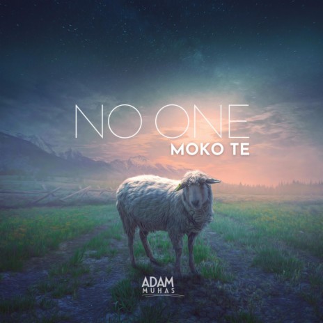 No one (moko te)