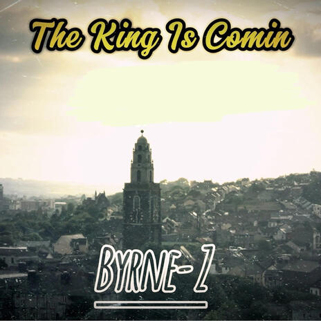 The King Is Comin | Boomplay Music