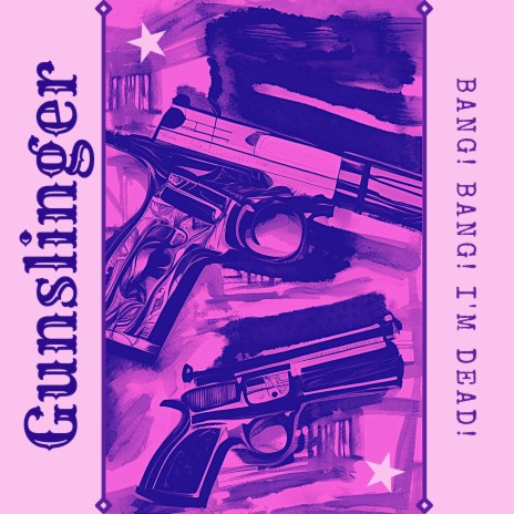 Gunslinger | Boomplay Music