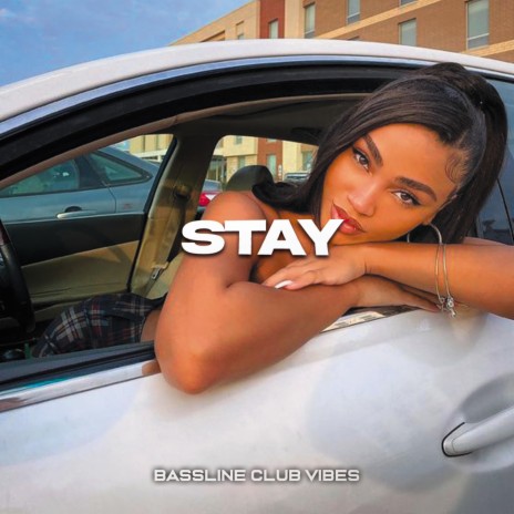 Stay | Boomplay Music