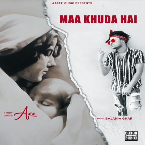 Maa Khuda Hai | Boomplay Music