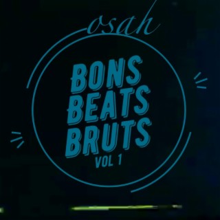 Bons Beats Bruts, Vol. 1 (Instrumental)