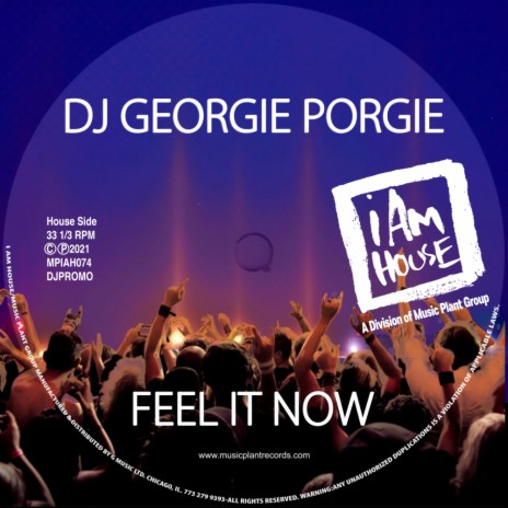 Feel It Now (Georgie's Jackin House Radio) | Boomplay Music