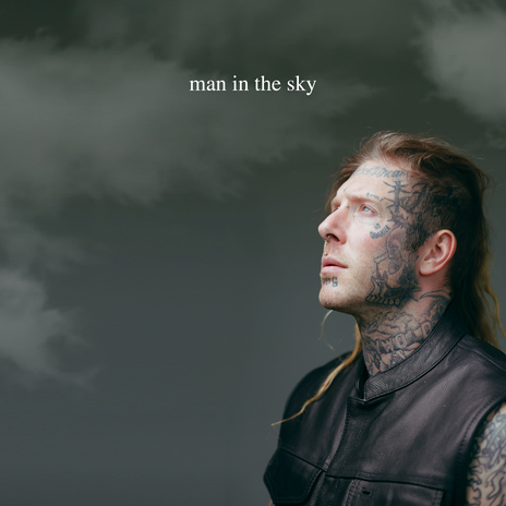 Man In the Sky | Boomplay Music