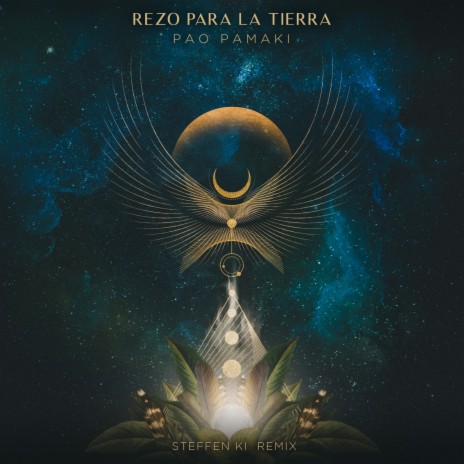 Rezo Para La Tierra (Steffen Ki Remix) | Boomplay Music