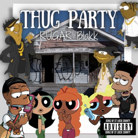 Thug Party | Boomplay Music