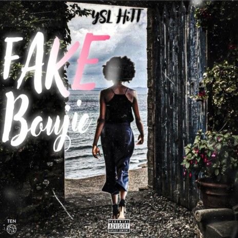 Fake boujie | Boomplay Music