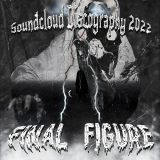 Final Figure 2022 Soundcloud Discography