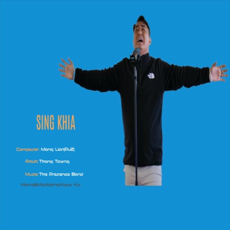 SING KHIA(Mang LianPu2) | Boomplay Music