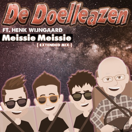 Meissie Meissie (Extended Mix) ft. Henk Wijngaard