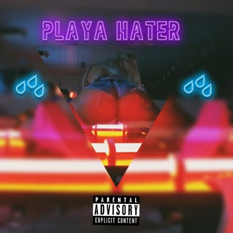 Playa Hater ft. Wavsoul & Ivan | Boomplay Music