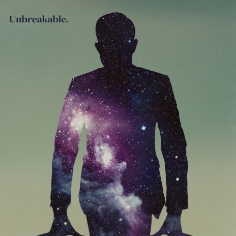 Unbreakable | Boomplay Music