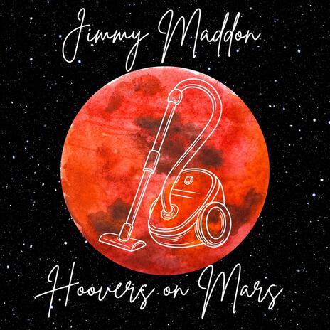 Hoovers on Mars (Old-Fashioned Version) | Boomplay Music