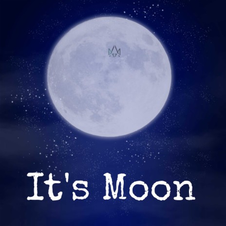 It's Moon | Boomplay Music