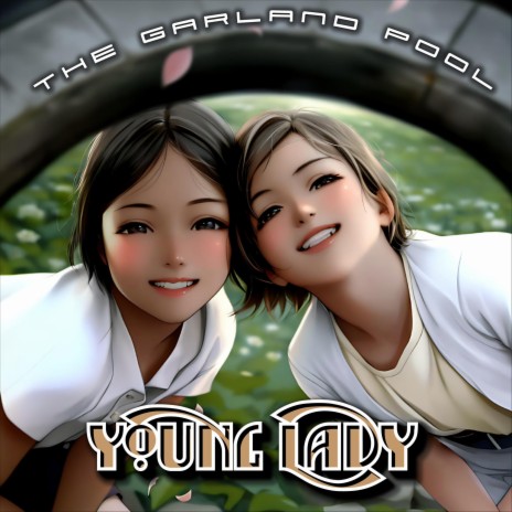 Young Lady | Boomplay Music