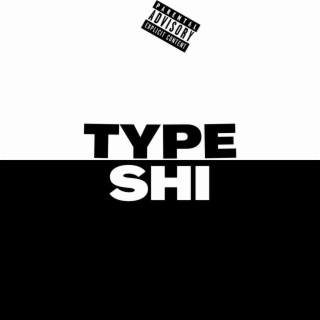 type shi