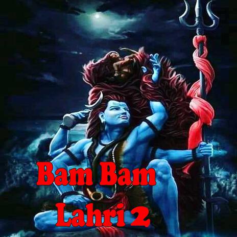 Bagad Bam Bam Lahri 2 | Boomplay Music